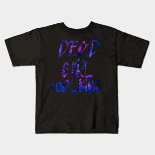 Dead Girl Walking Kids T-Shirt